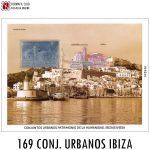 Conjuntos Urbanos Patrimonio de la Humanidad. Ibiza/Elvissa