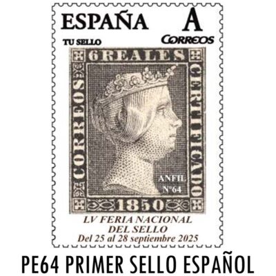 Sello Personalizado 64 - 175 Aniversario del Primer Sello Español - Año 2025